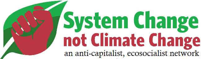 System Change not Climate Change